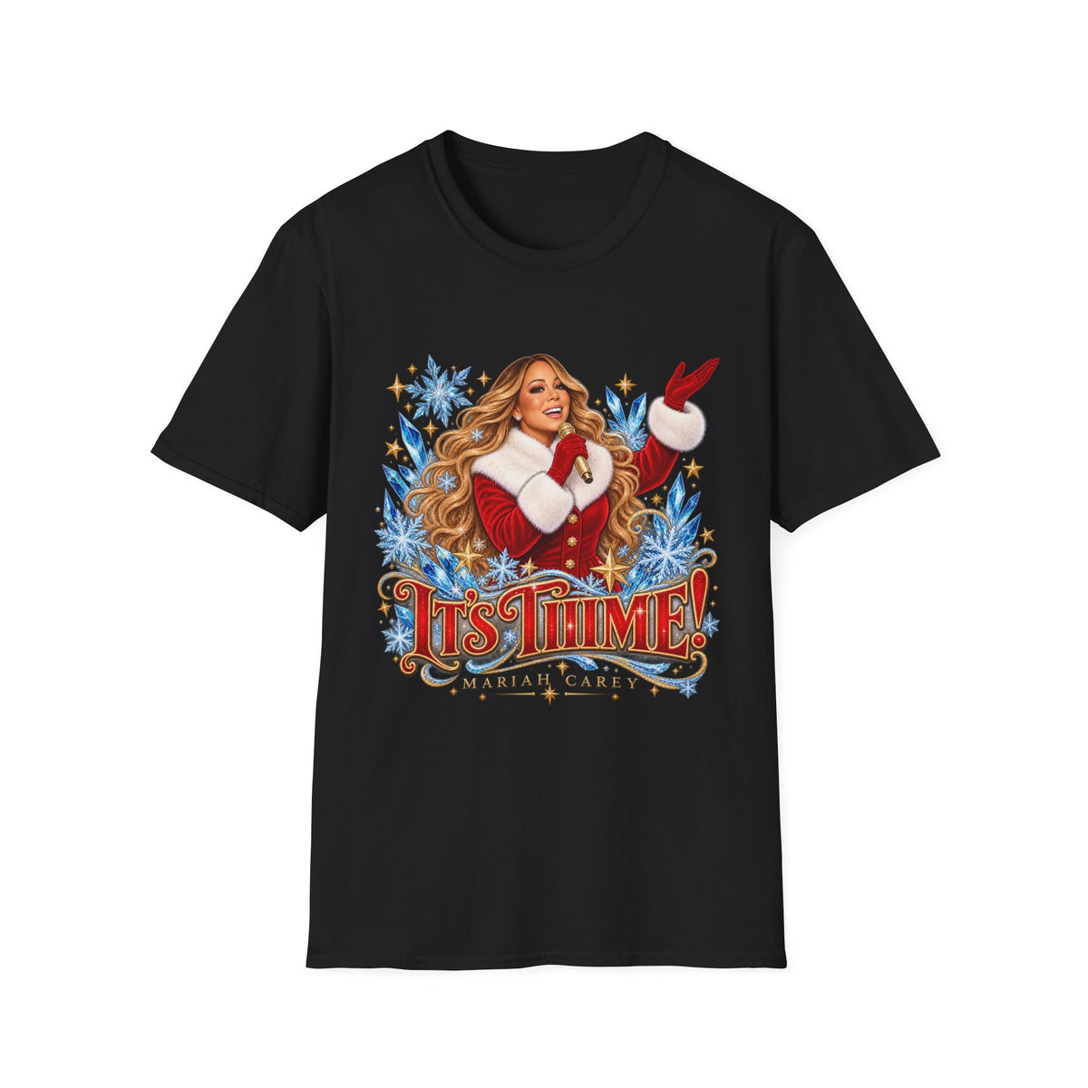 Its Time! | Mariah Carey | Festive Christmas T-Shirt