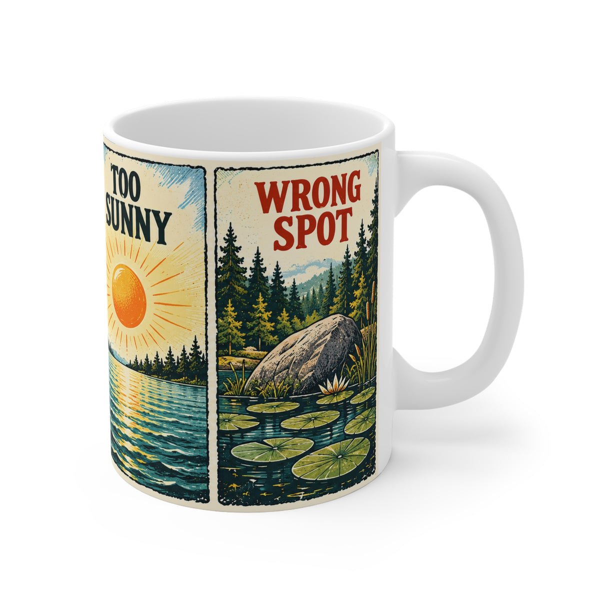 Excuses Excuses | Fishing Hobby Coffee Mug Gift (11oz)