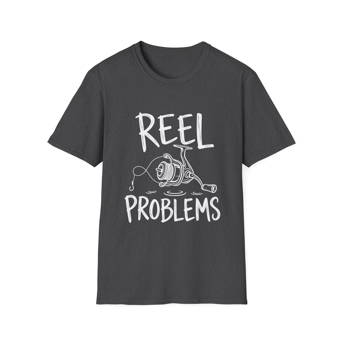 Fishing Gift | Reel Problems | Graphic Tee