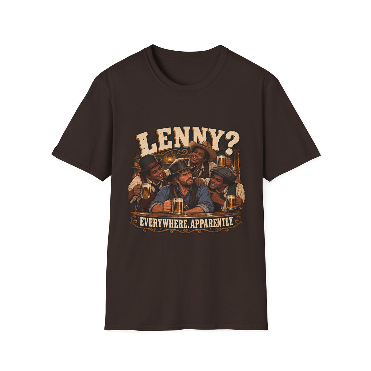 Lenny? Everywhere Apparently | Red Dead Redemption Gamer T-Shirt