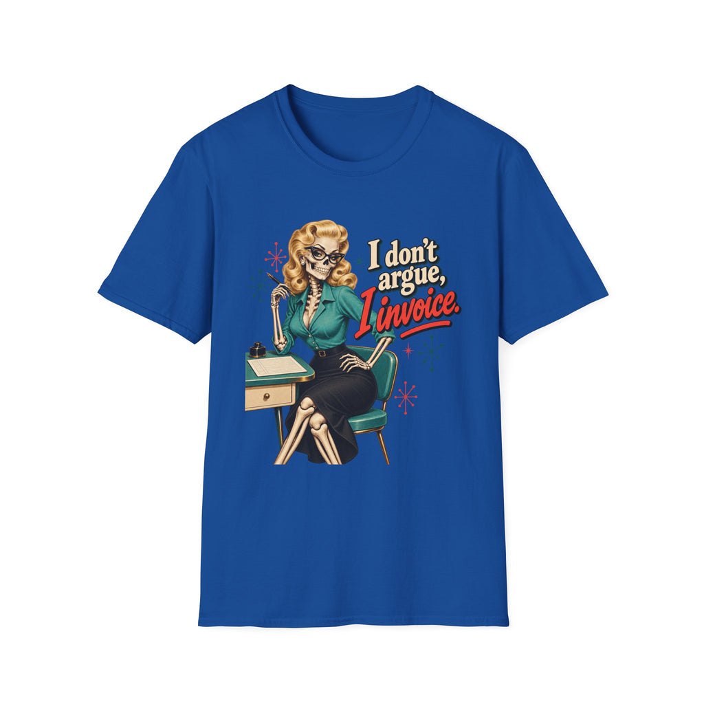 Vintage Retro Secretary | I Don't Argue, I Invoice | Graphic Tee