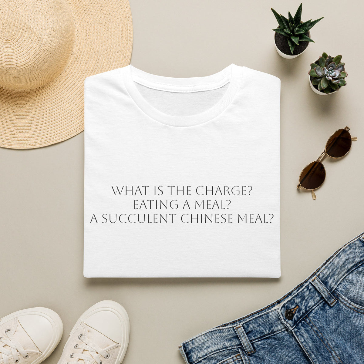 t shirt what is the charge eating a meal succulent chinese meal minimal quote tee, product image showing the garment or product detail.