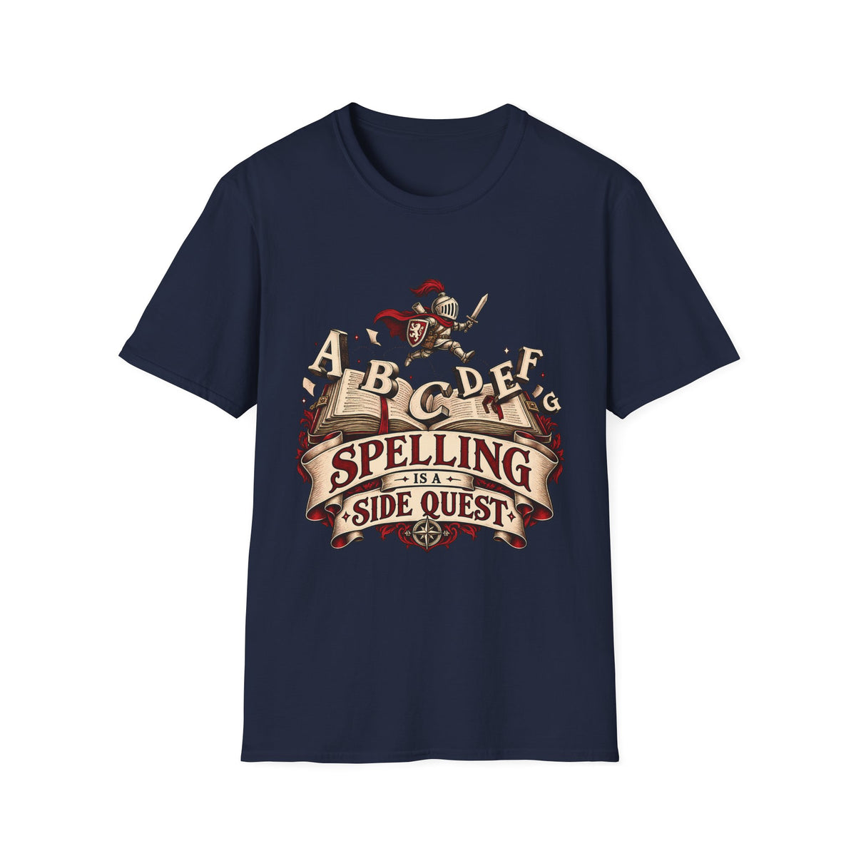Spelling Is a Side Quest | Funny Spelling & Knight T Shirt