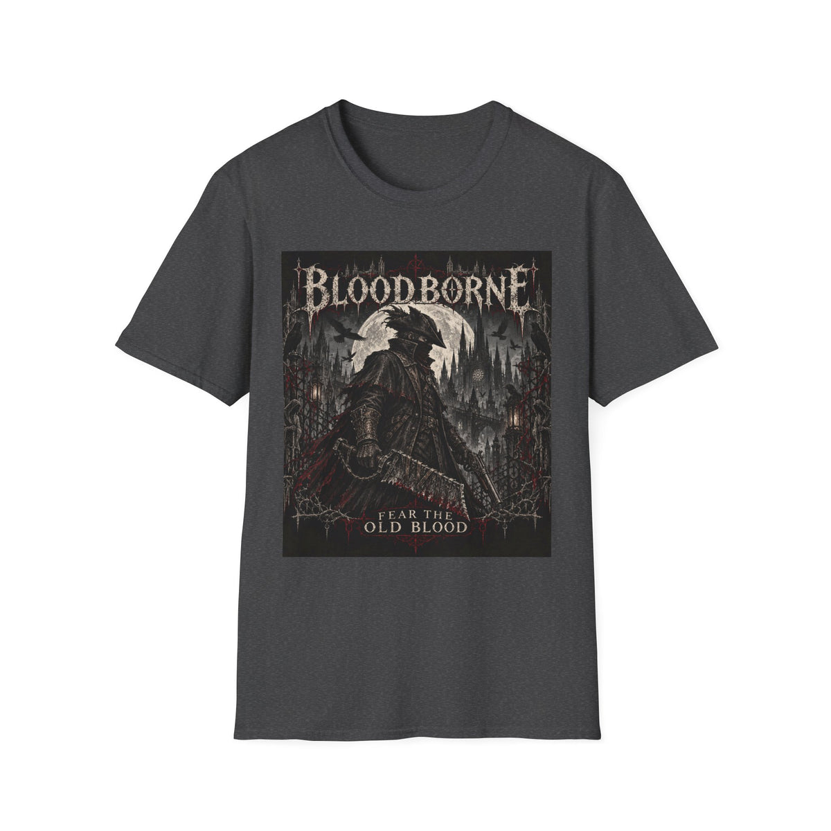 Bloodborne | Fear the Old Blood | Graphic Tee
