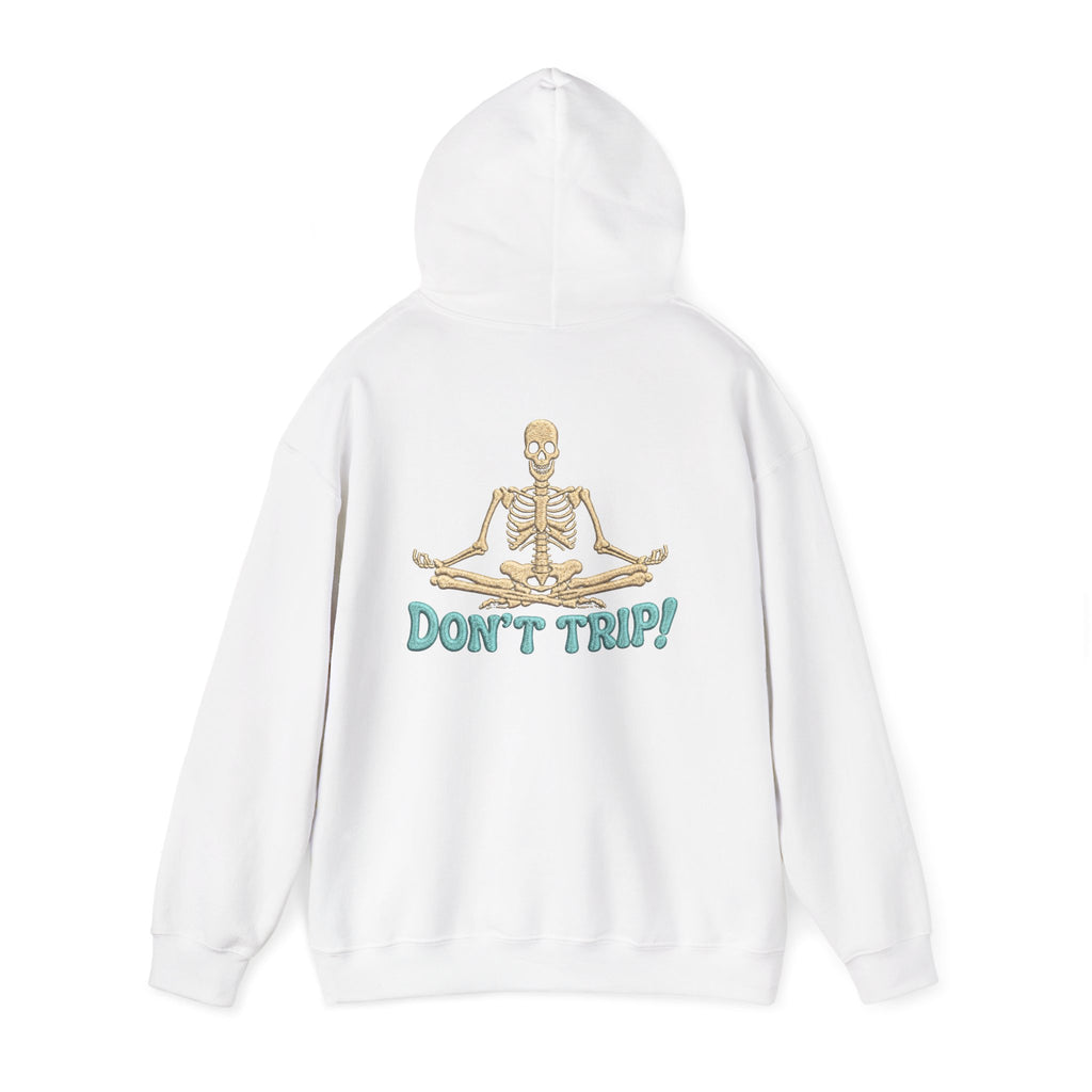 Don’t Trip! Meditating Skeleton Hoodie - Funny GTA 6 Inspired Front & Back Print