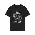 Grow Your Own | Gardening Tee