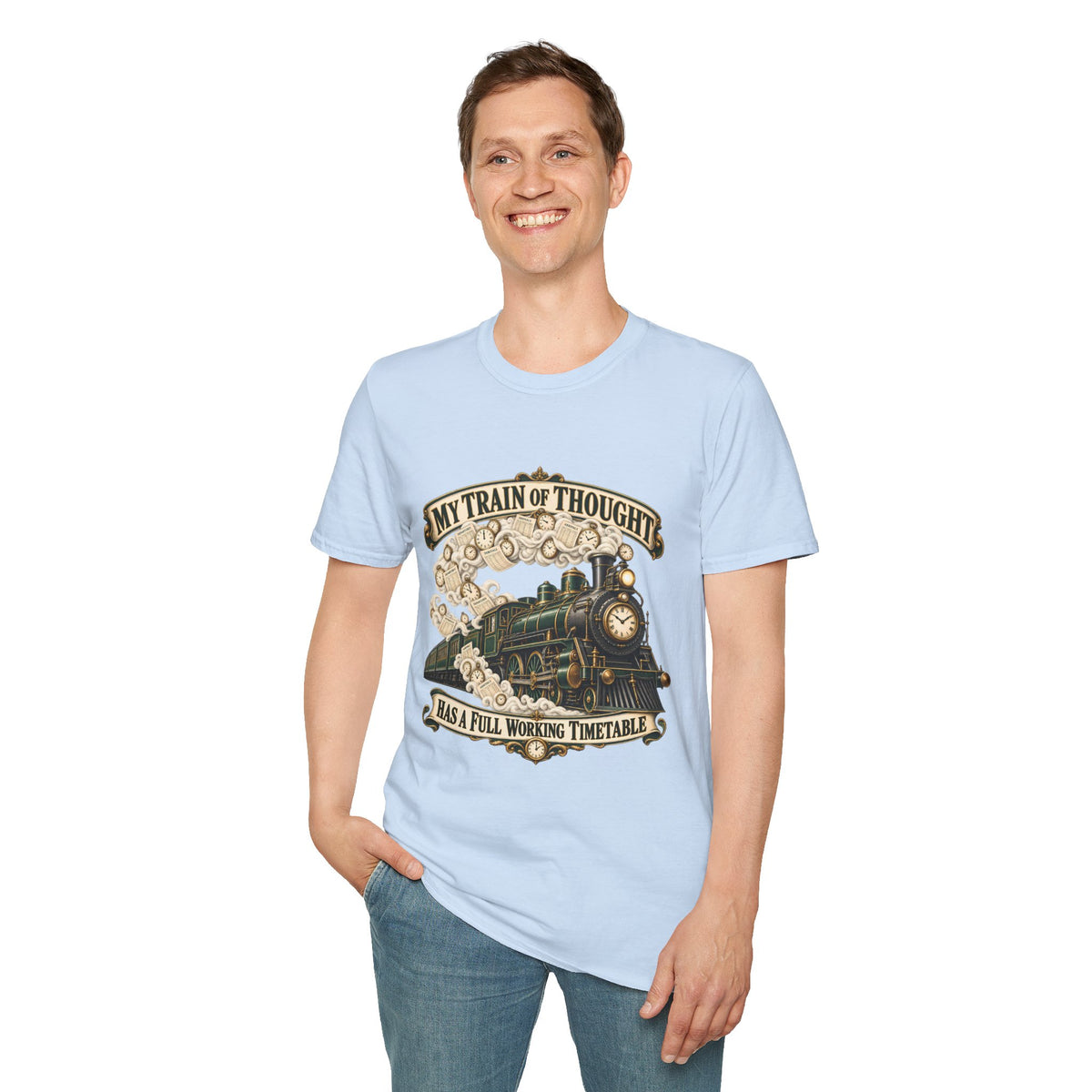 Train of Thought Vintage Steam Engine T-Shirt | My Train of Thought Has a Full Working Timetable