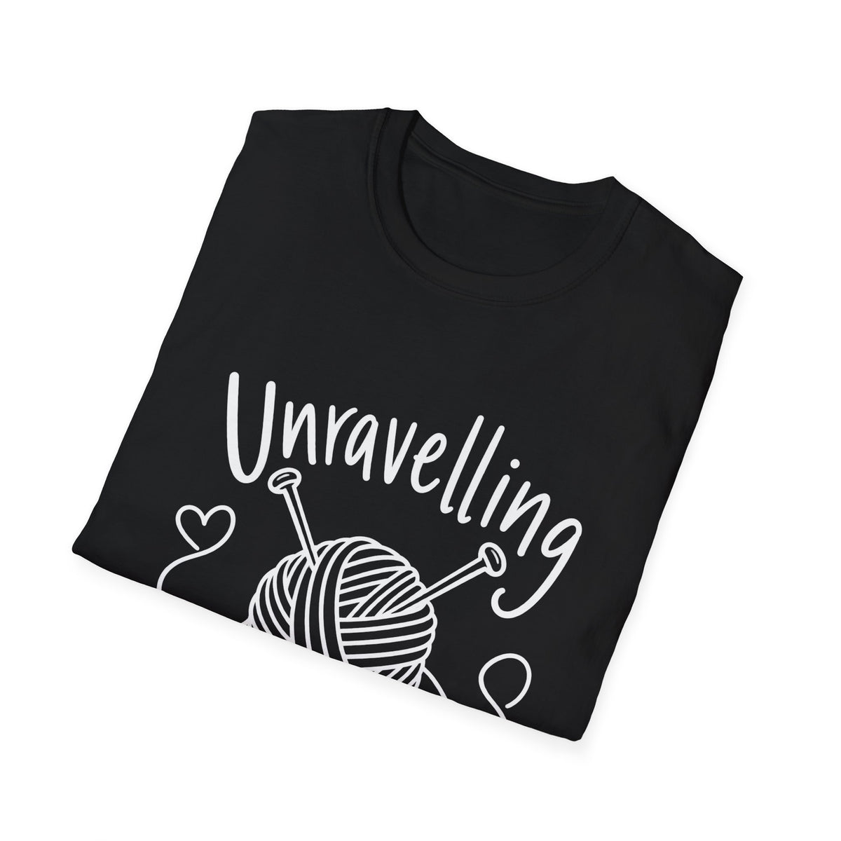 Knitting Gift | Unravelling With Purpose | Graphic Tee