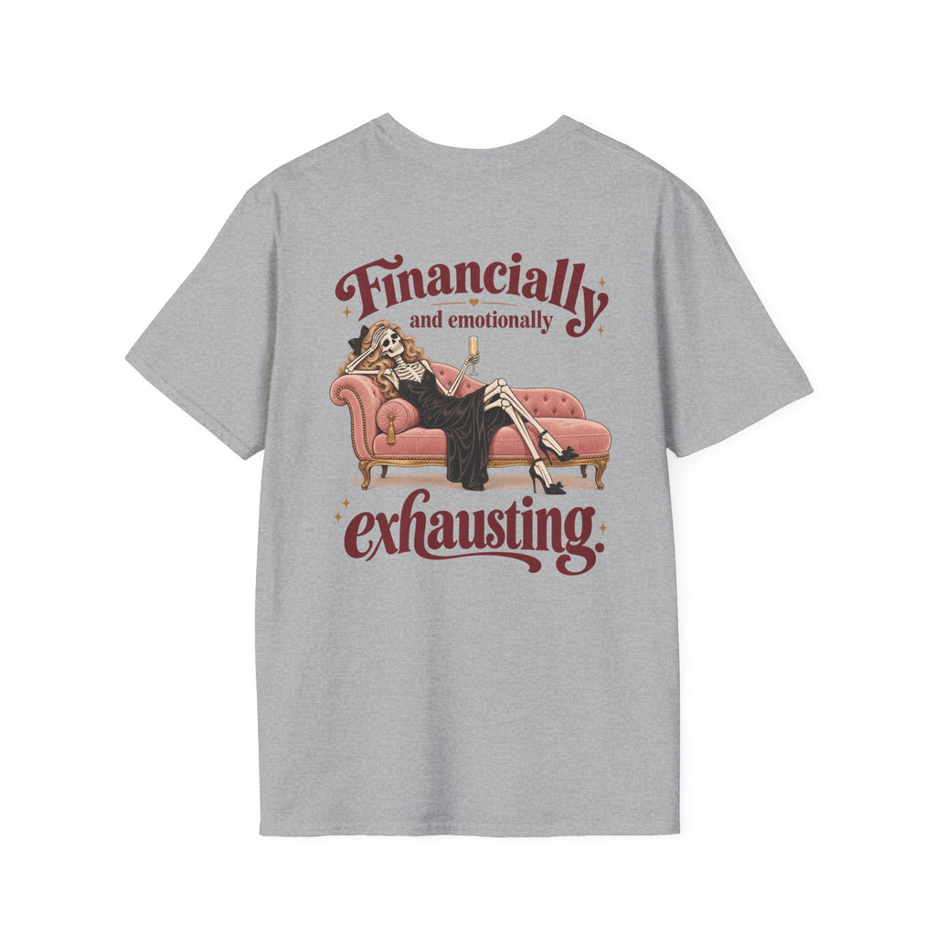 Financially and Emotionally Exhausting | Vintage Lounge Graphic Tee