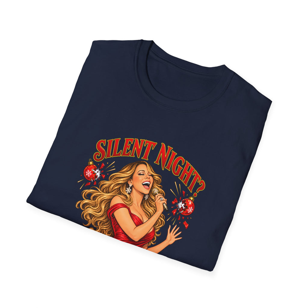 Mariah Carey Christmas T-Shirt | Silent Night? Not With Mariah Retro Holiday Tee