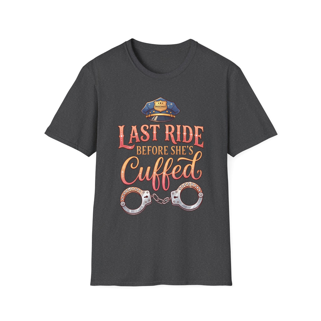 One Last Ride (Bridesmaid) - Hen Party / Girls Night T Shirt
