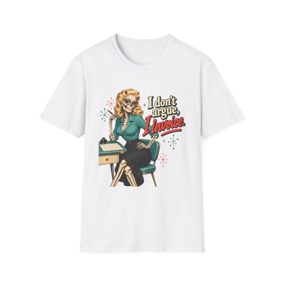 Vintage Retro Secretary | I Don't Argue, I Invoice | Graphic Tee