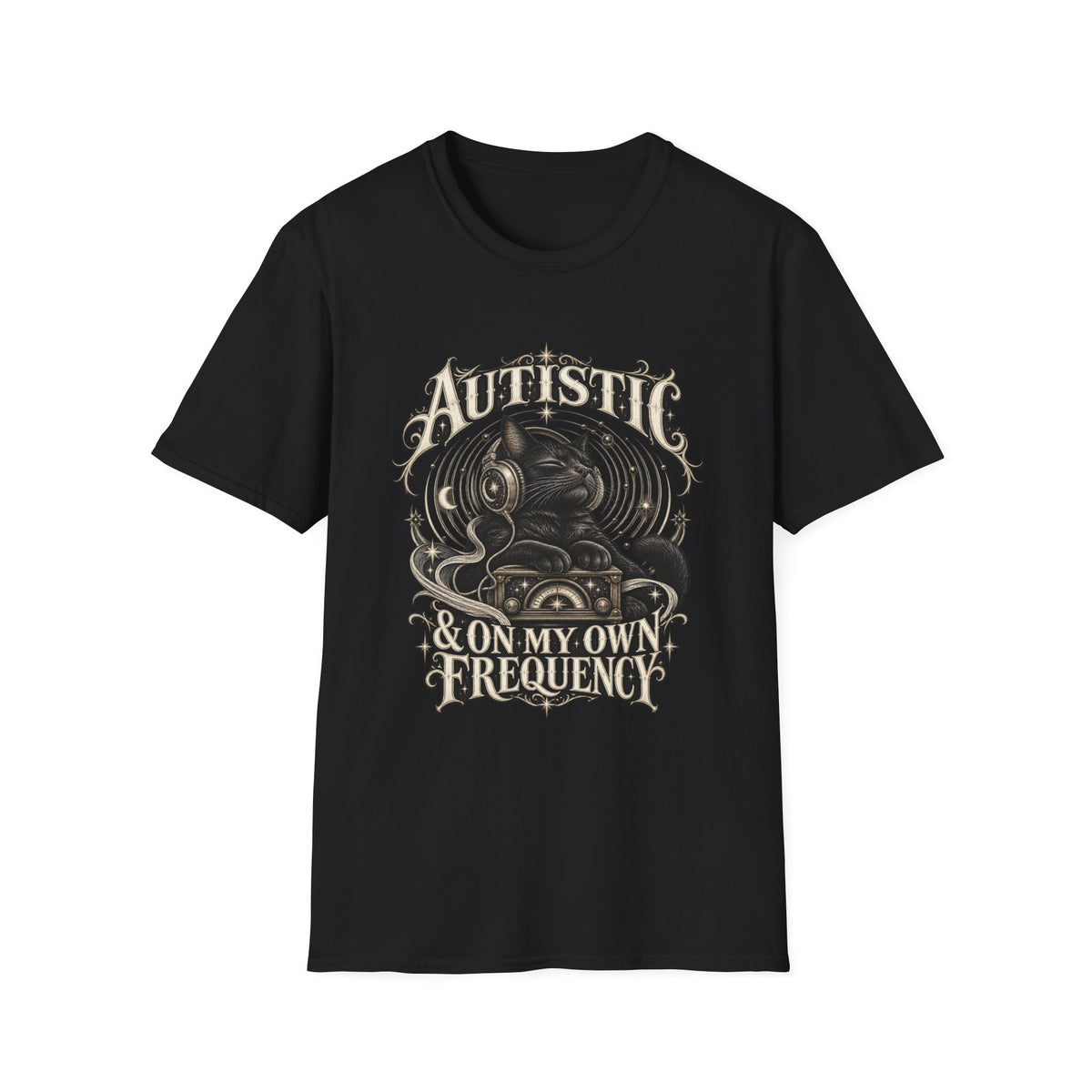 Autistic & On My Own Frequency T-Shirt