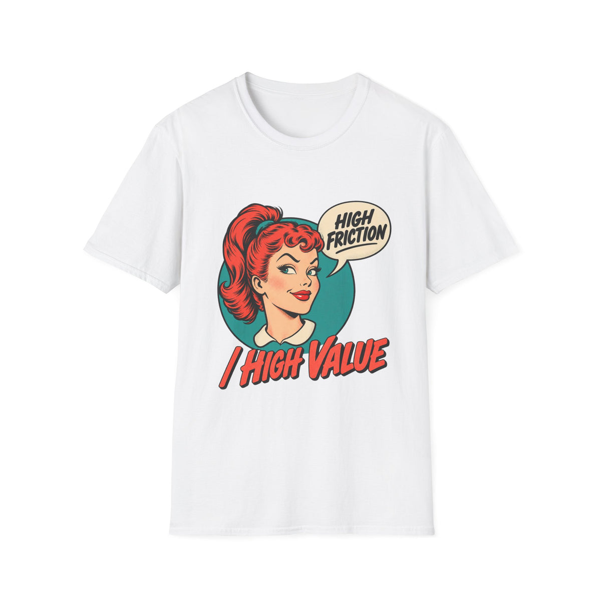 Retro Pin-Up | High Friction  High Value | Graphic Tee