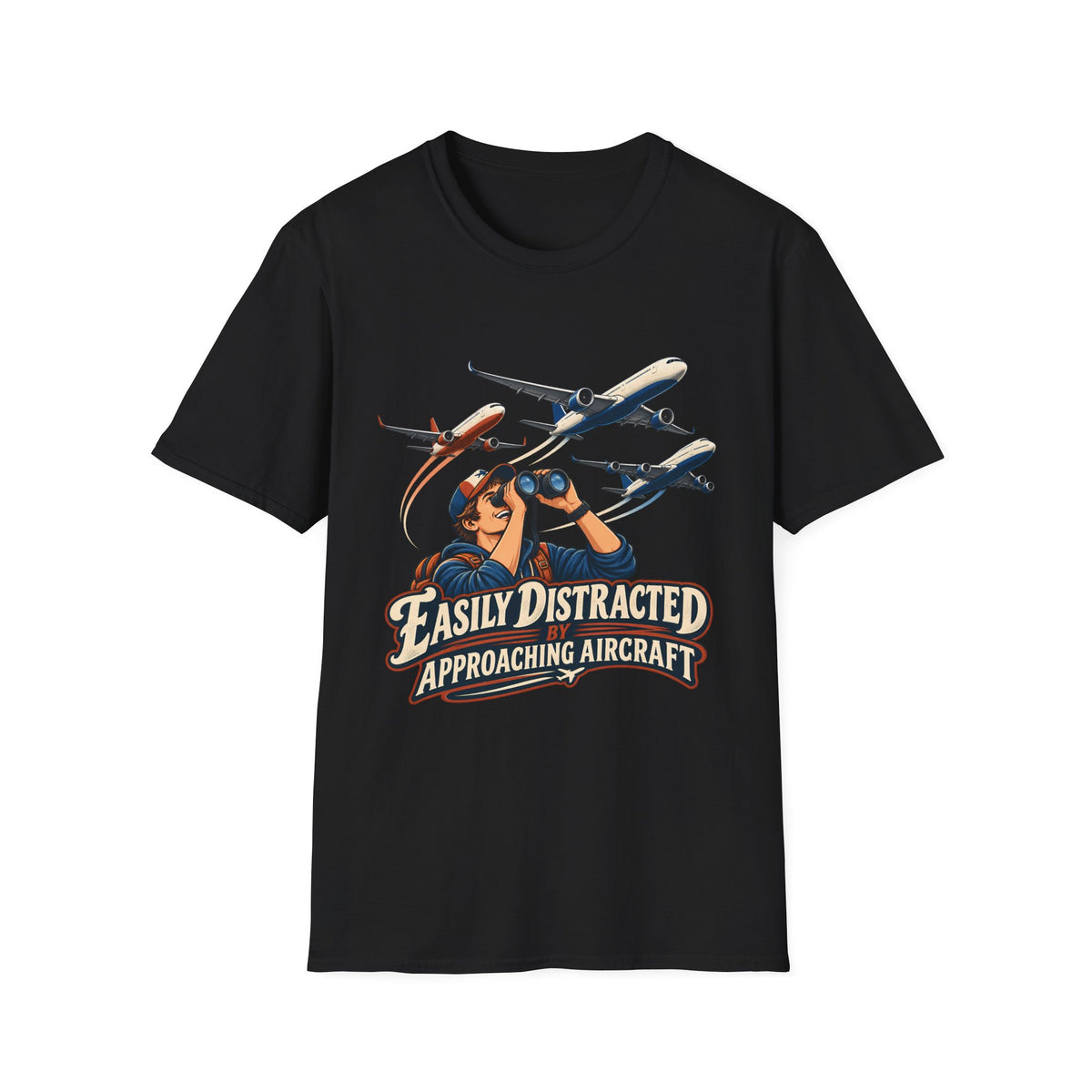 Aviation Enthusiast T-Shirt | Easily Distracted Approaching Aircraft | Plane Spotter Tee