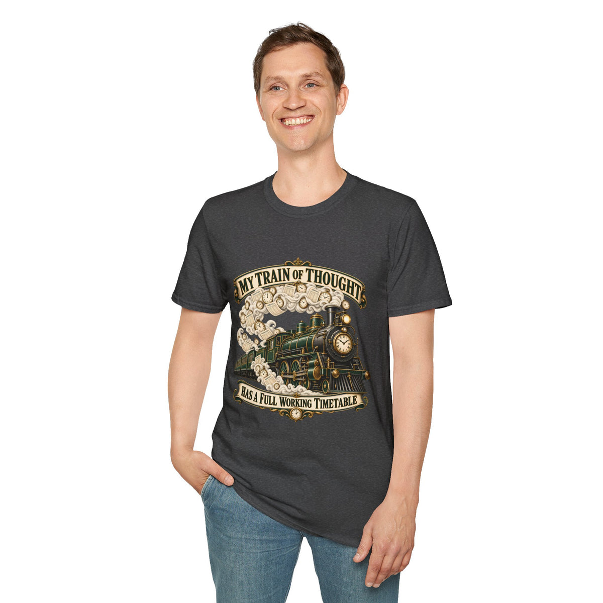 Train of Thought Vintage Steam Engine T-Shirt | My Train of Thought Has a Full Working Timetable