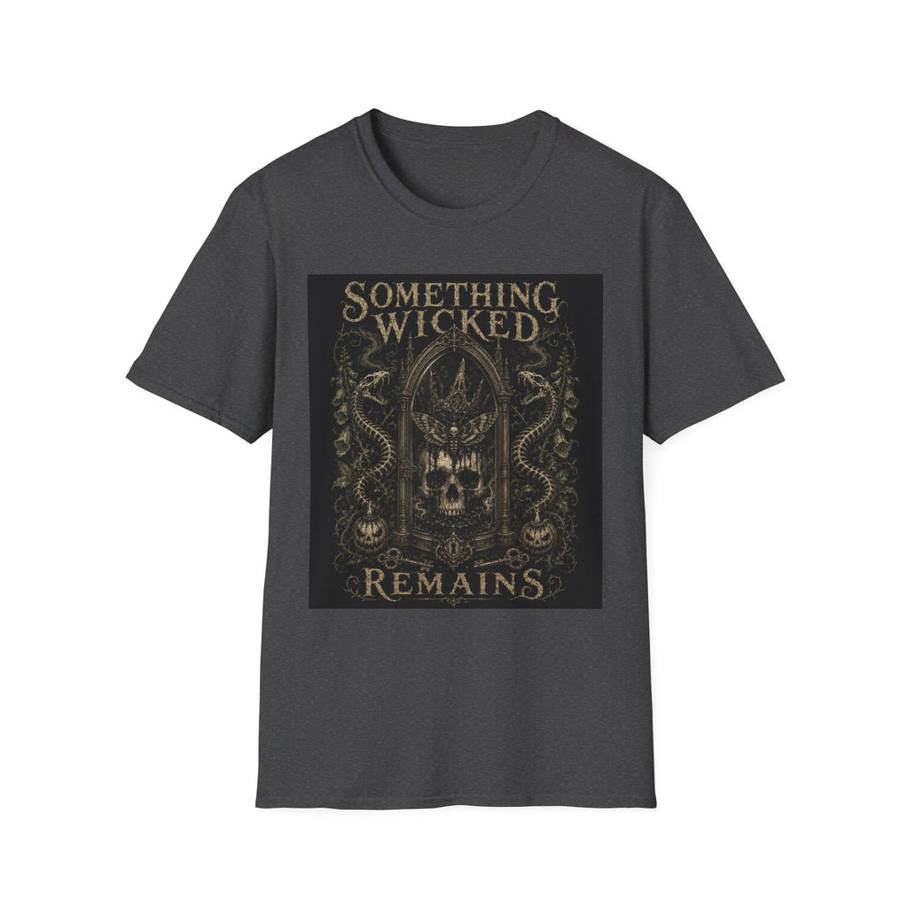 T-Shirt — "Something Wicked Remains" Gothic Skull Vintage Graphic