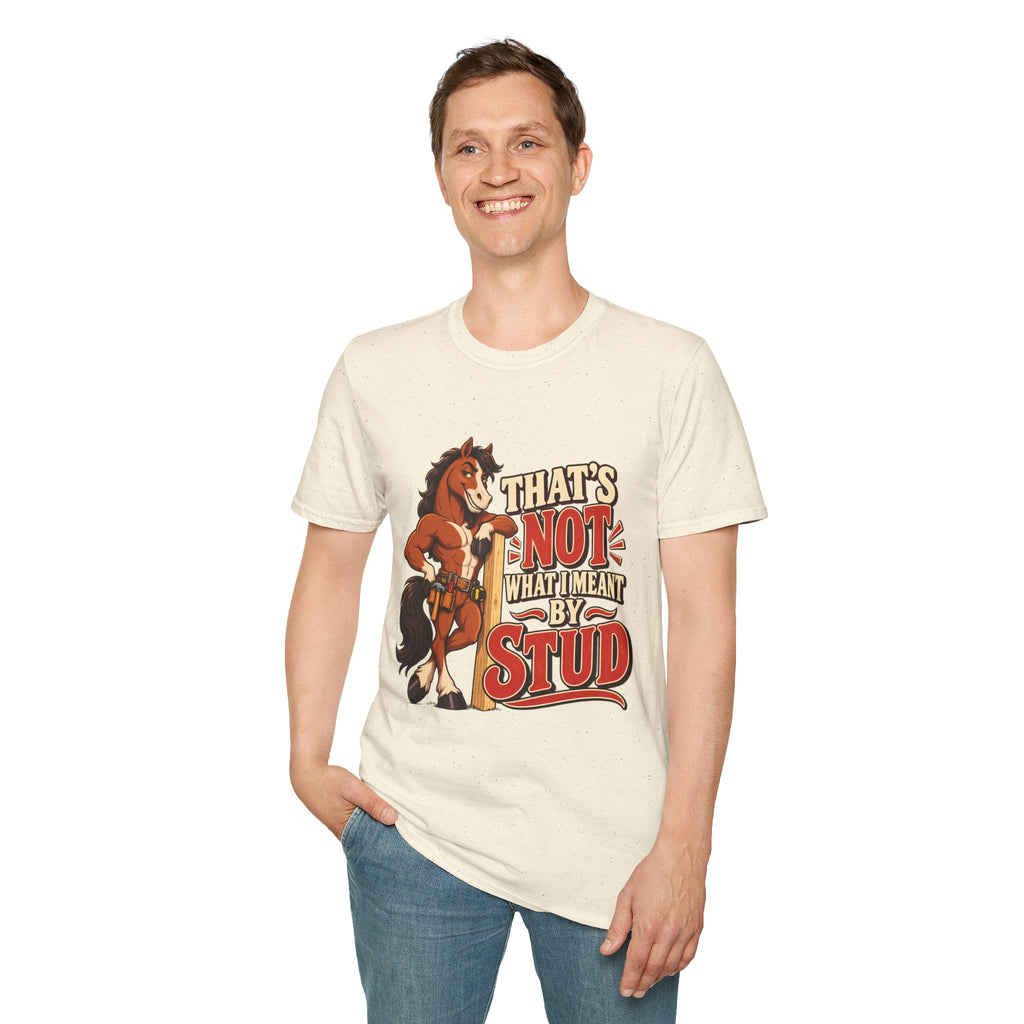 The Wrong Kind of Stud | Funny Horse Graphic T-Shirt