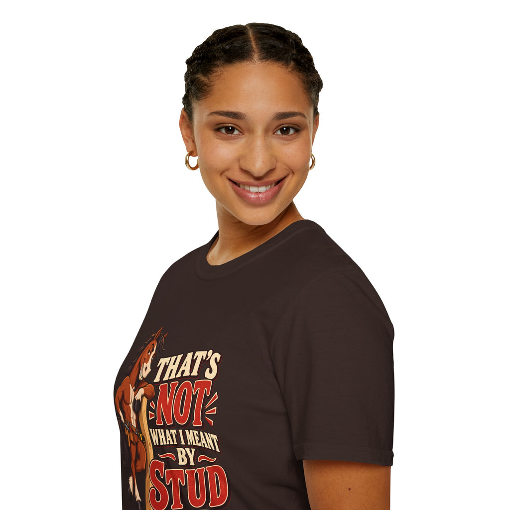 The Wrong Kind of Stud | Funny Horse Graphic T-Shirt