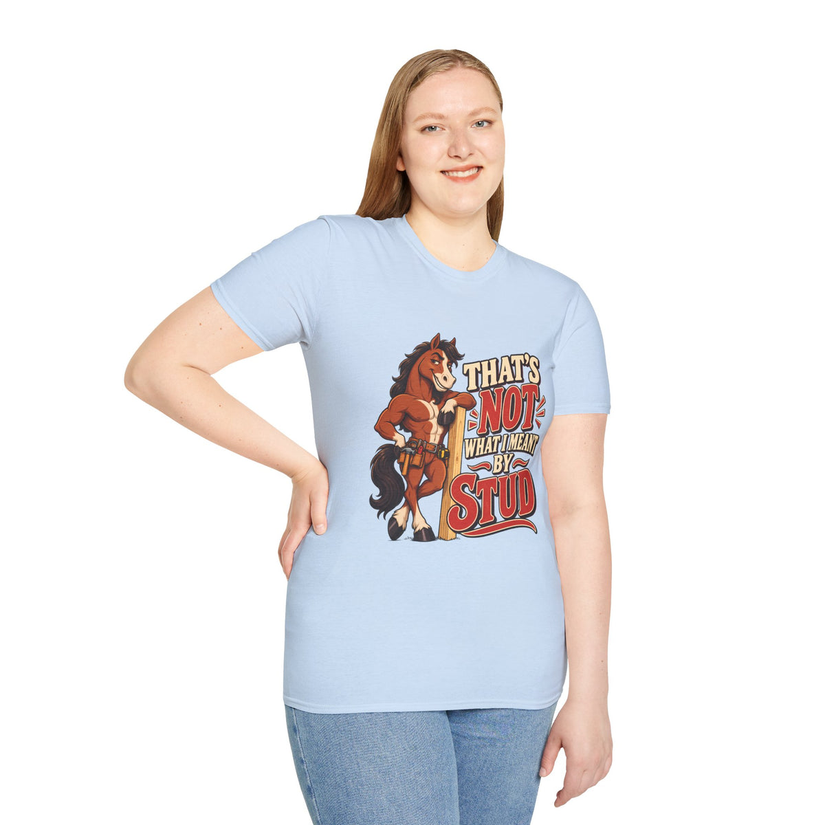 The Wrong Kind of Stud | Funny Horse Graphic T-Shirt