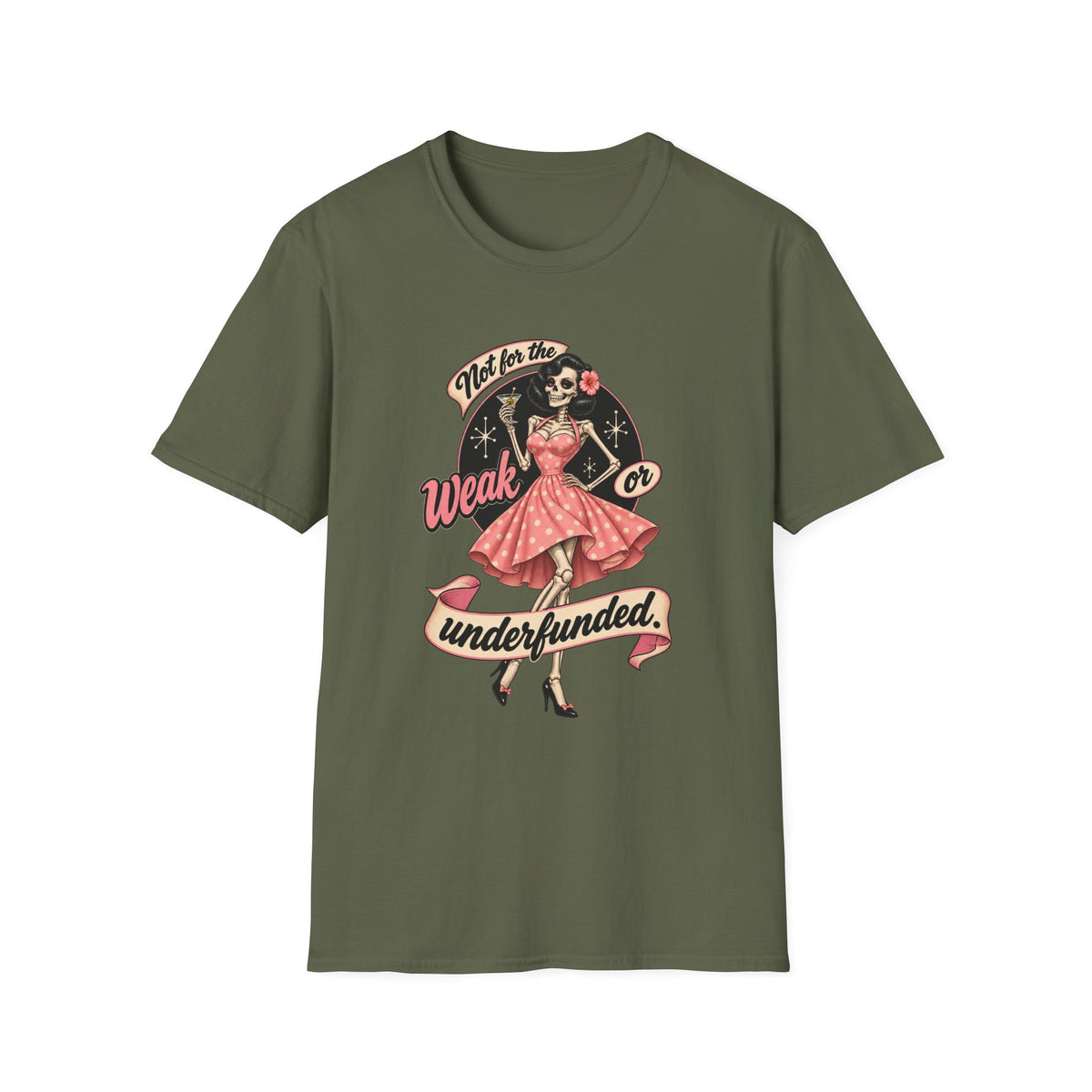 Not Too Weak | Weak or Underfunded | Retro Pin-Up Tee