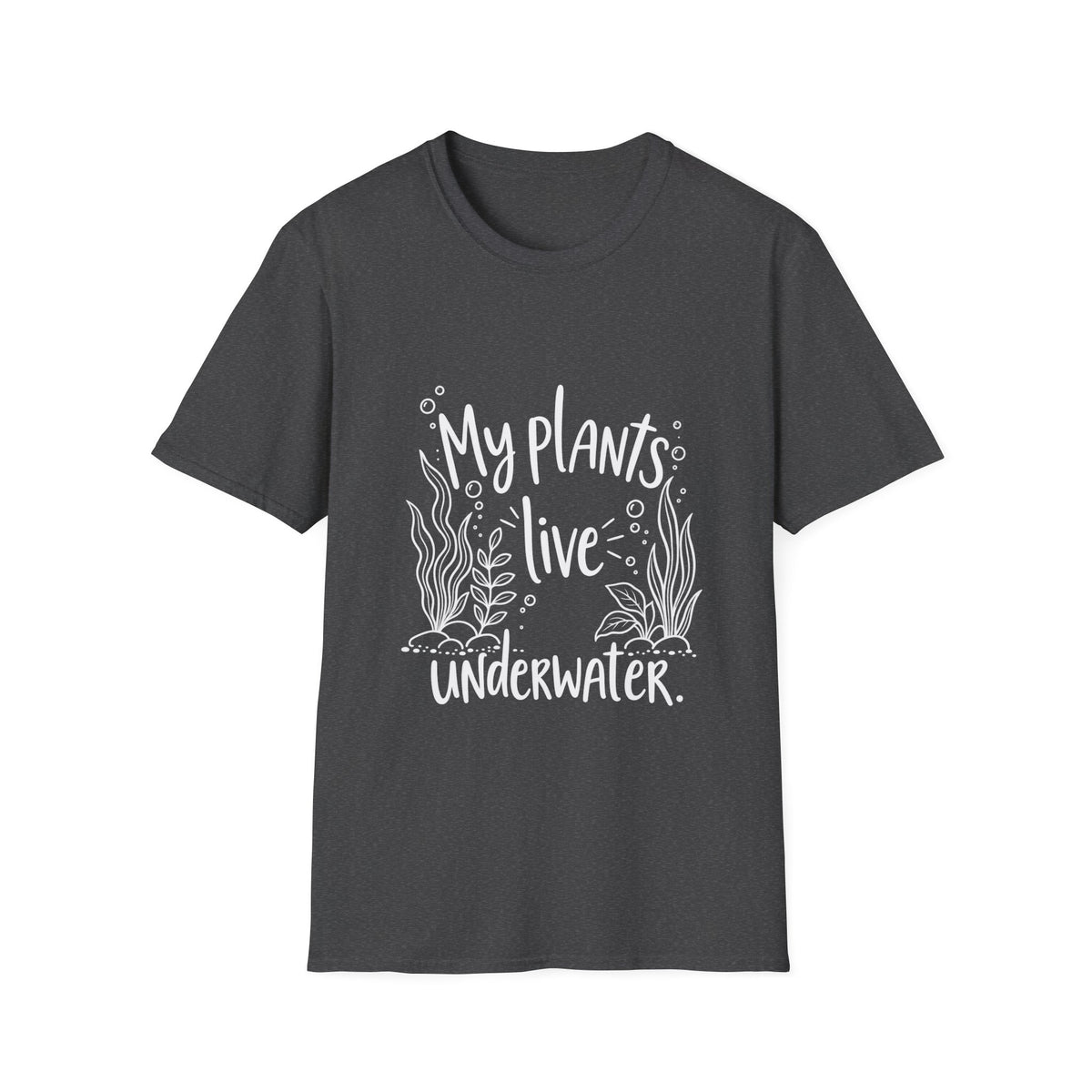 Aquarium Lovers Gift | My Plants Live Underwater | Graphic Tee