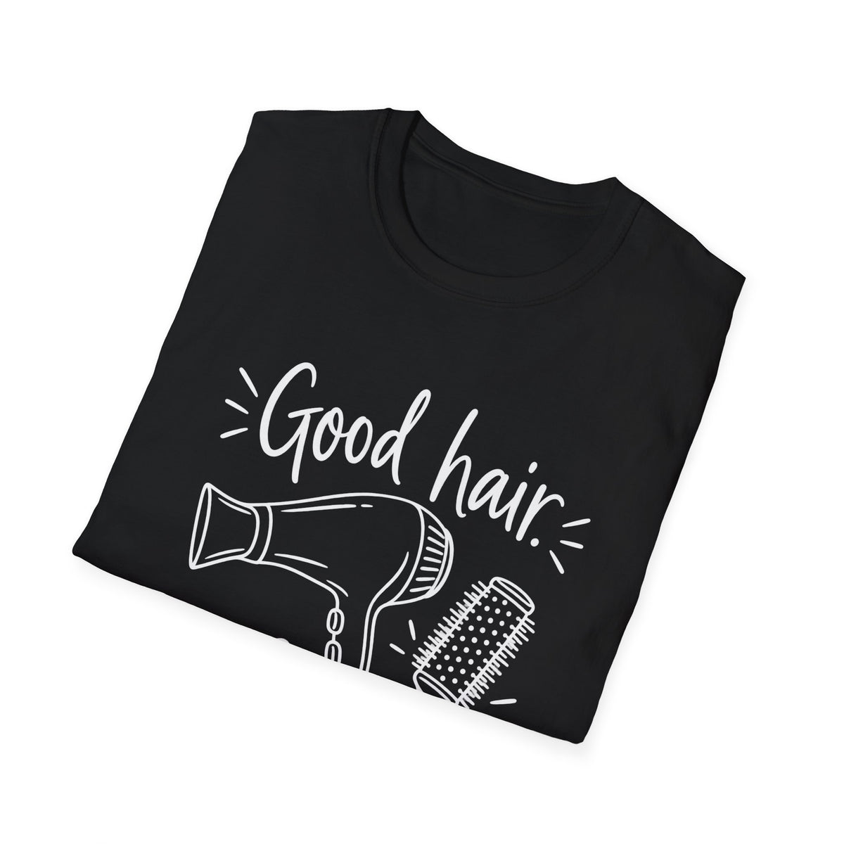 Hairdresser Gift | Good Hair Strong Boundaries | Graphic Tee