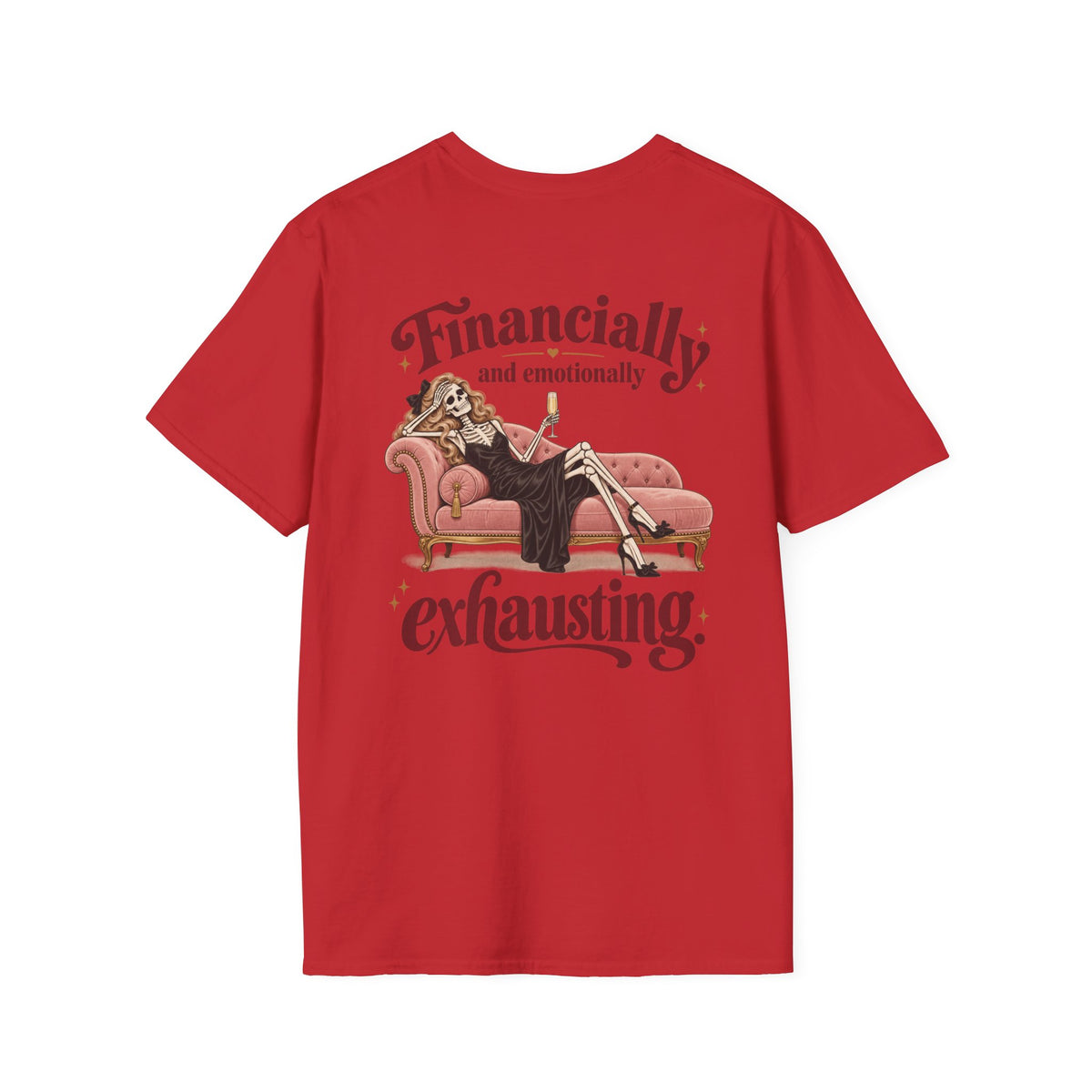 Financially and Emotionally Exhausting | Vintage Lounge Graphic Tee