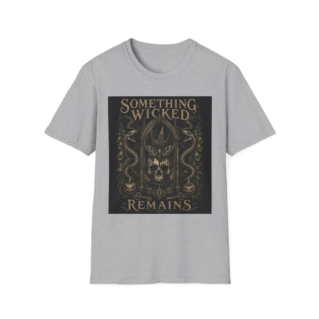 T-Shirt — "Something Wicked Remains" Gothic Skull Vintage Graphic