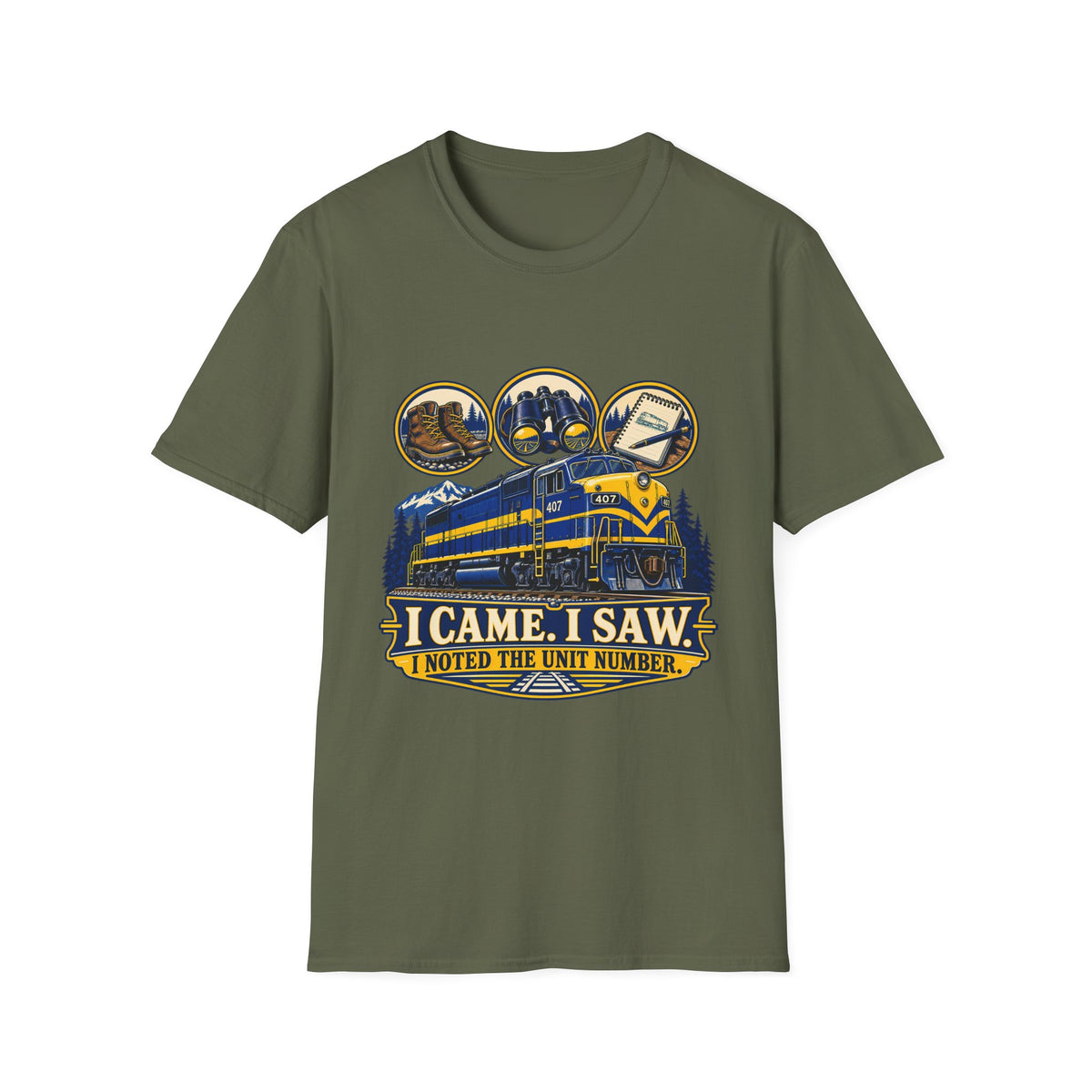 Train Spotting T-Shirt | I Came. I Saw. I Noted the Unit Number | Railfan Graphic Tee