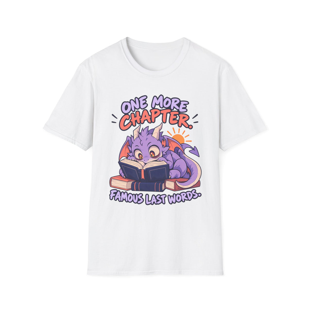 Booklover | Cute Dragon T‑Shirt | One More Chapter, Famous Last Words | Reading Shirt