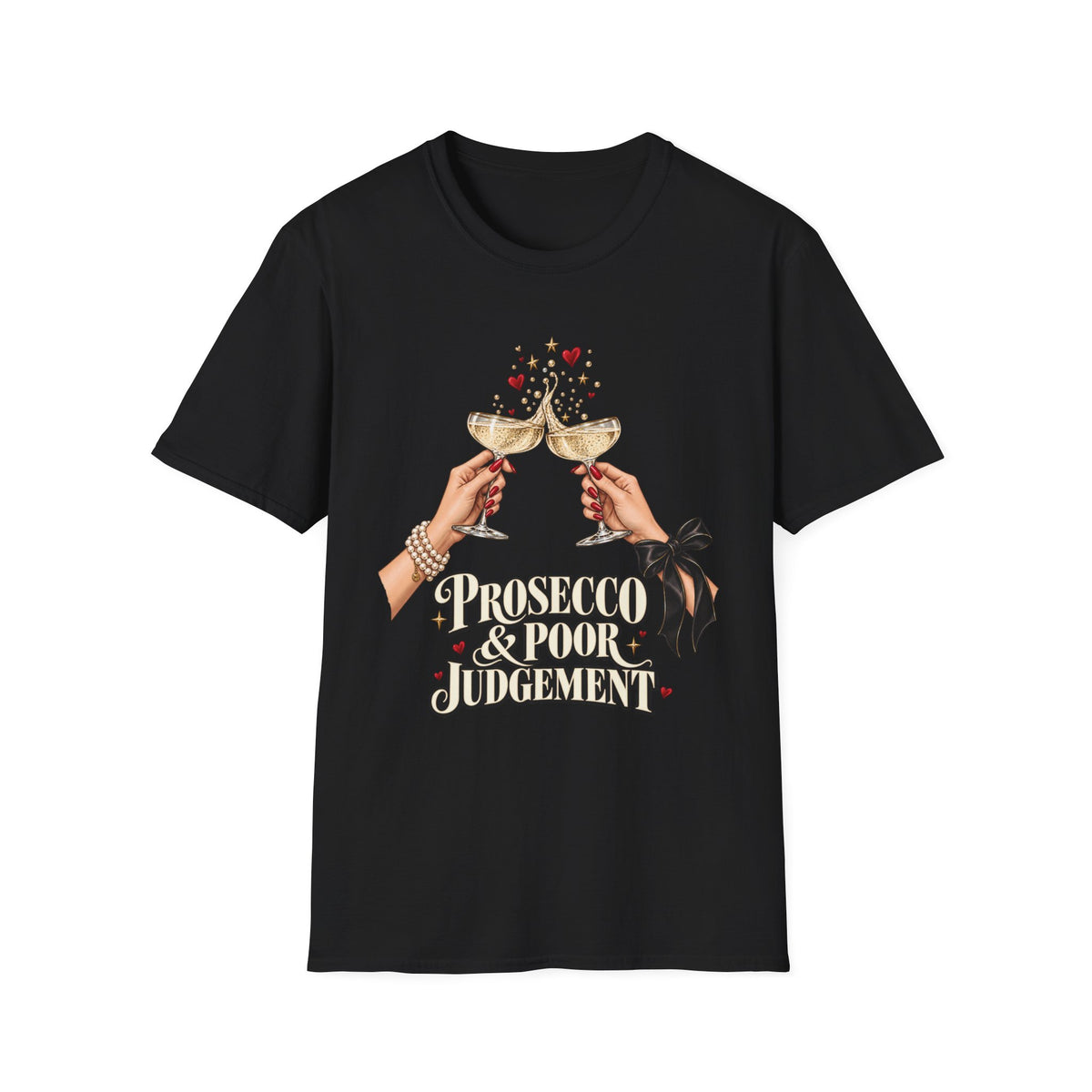 Prosecco & Poor Judgment | Funny Bachelorette/Bridal Party Tee