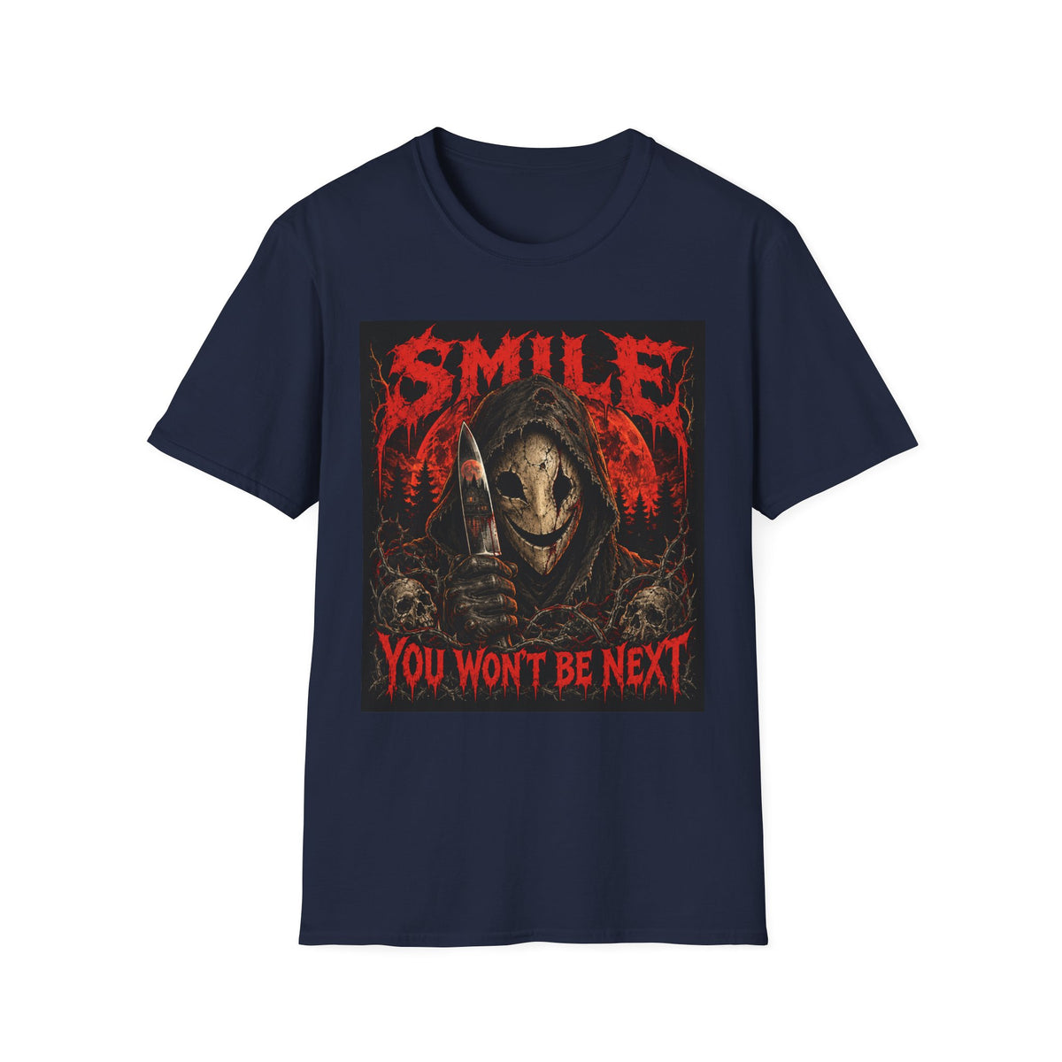 Horror Graphic T-Shirt — "SMILE You Won't Be Next" Creepy Reaper Design