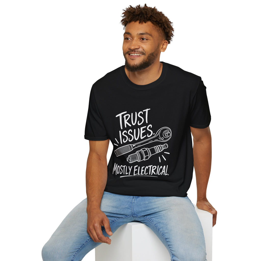 Mechanic Gift | Trust Issues, Mostly Electrical | Graphic Tee