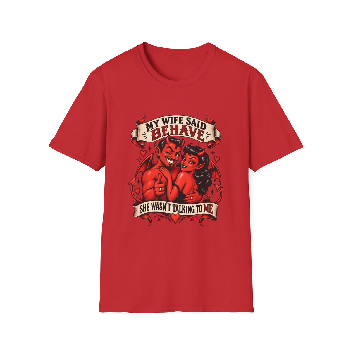 My Wife Said Behave | Funny Devil Couple T-Shirt