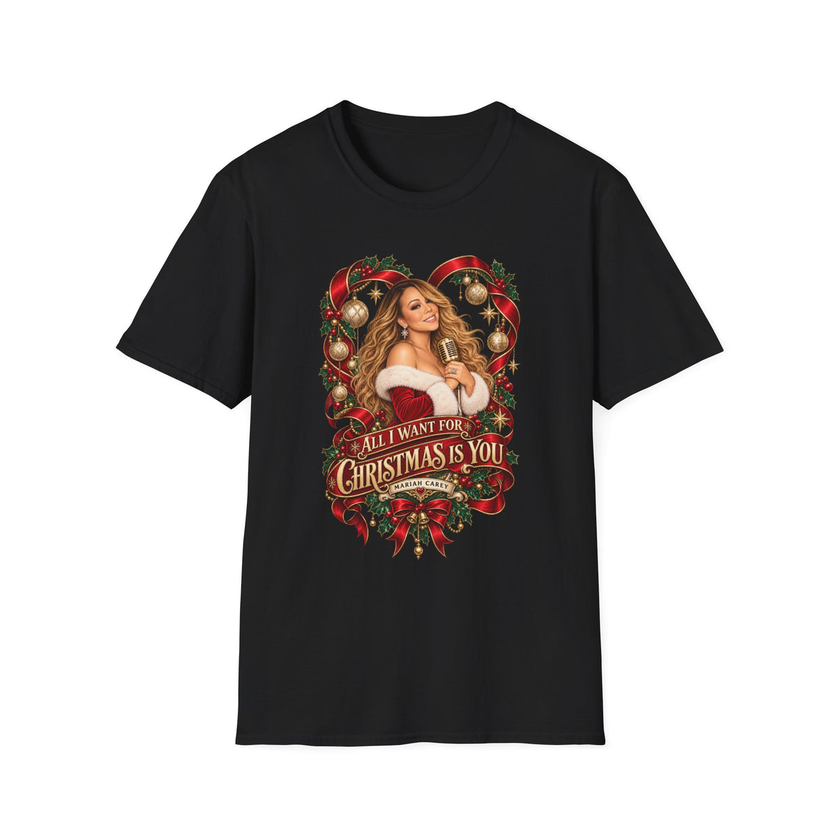 Mariah Carey | All I Want for Chrismtas Is You | Christmas Graphic T-Shirt