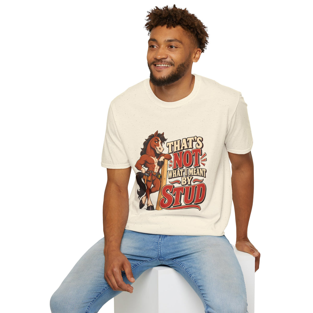 The Wrong Kind of Stud | Funny Horse Graphic T-Shirt