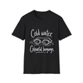 Wild Swimmer Gift | Cold Water. Colourful Language | Graphic Tee