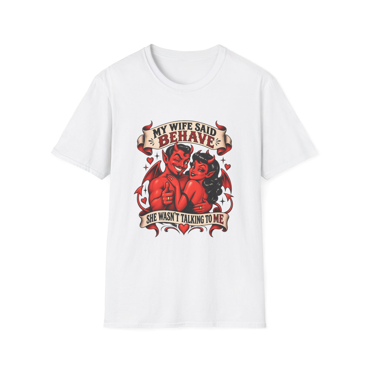 My Wife Said Behave | Funny Devil Couple T-Shirt