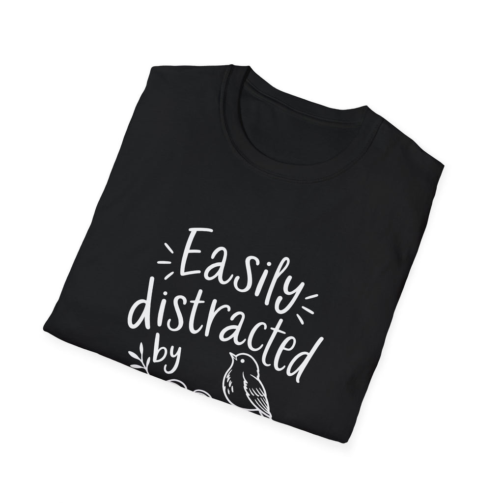 Birdwatcher Gift | Easily Distracted By Birds | Graphic Tee