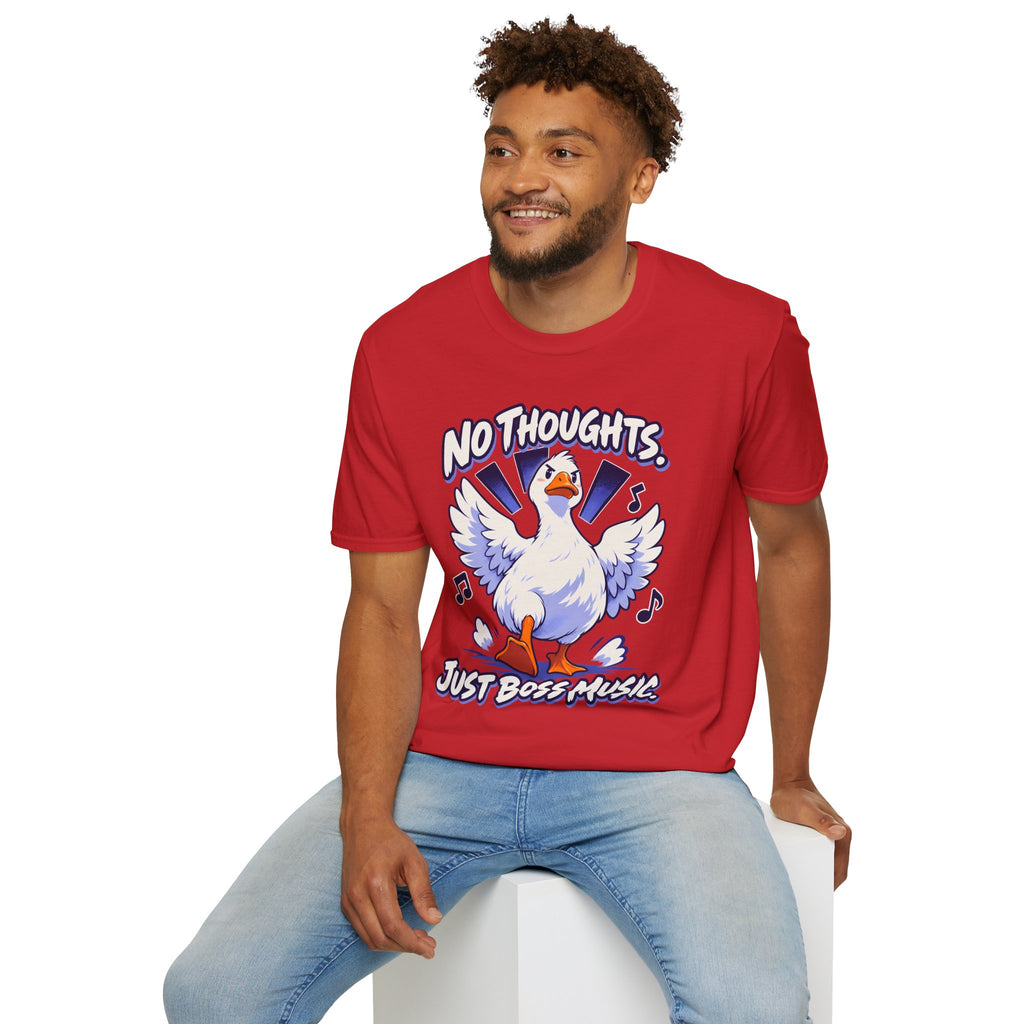 Cute Goose | No Thoughts, Just Boss Music T Shirt