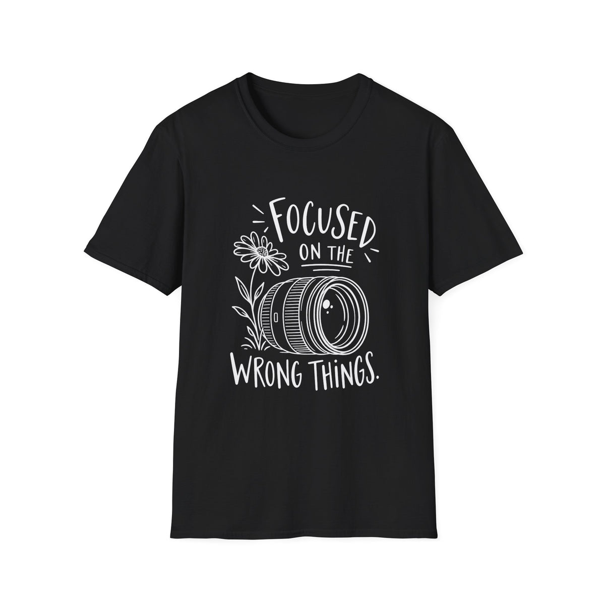 Photography Gift | Focused on the Wrong Things | Graphic Tee