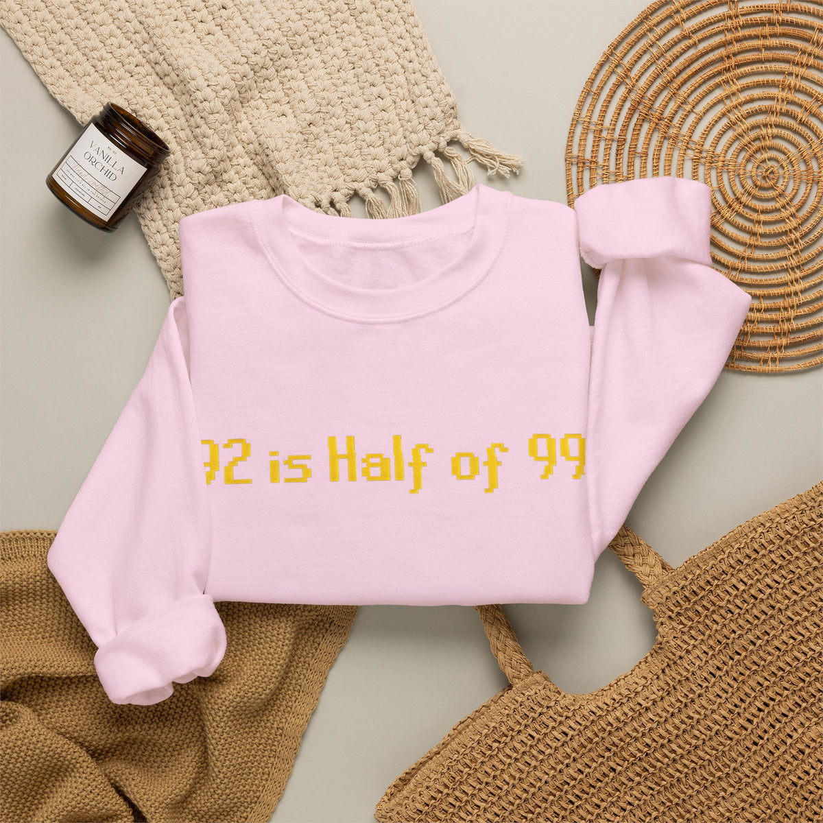 Crewneck Sweatshirt — "92 is Half of 99" Retro Yellow Text