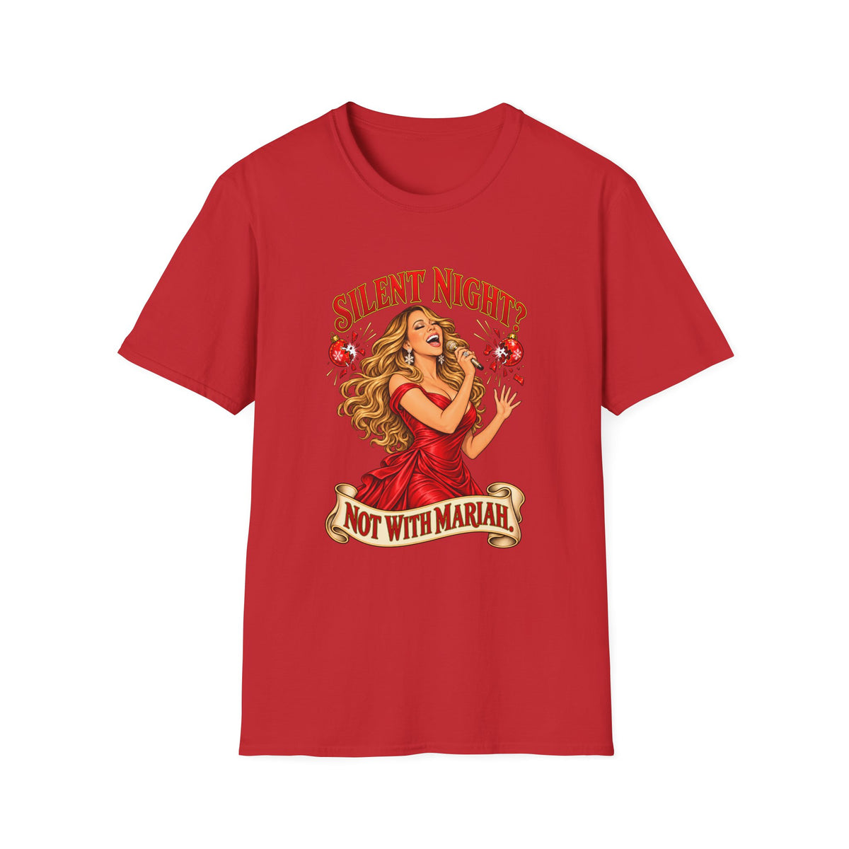 Mariah Carey Christmas T-Shirt | Silent Night? Not With Mariah Retro Holiday Tee
