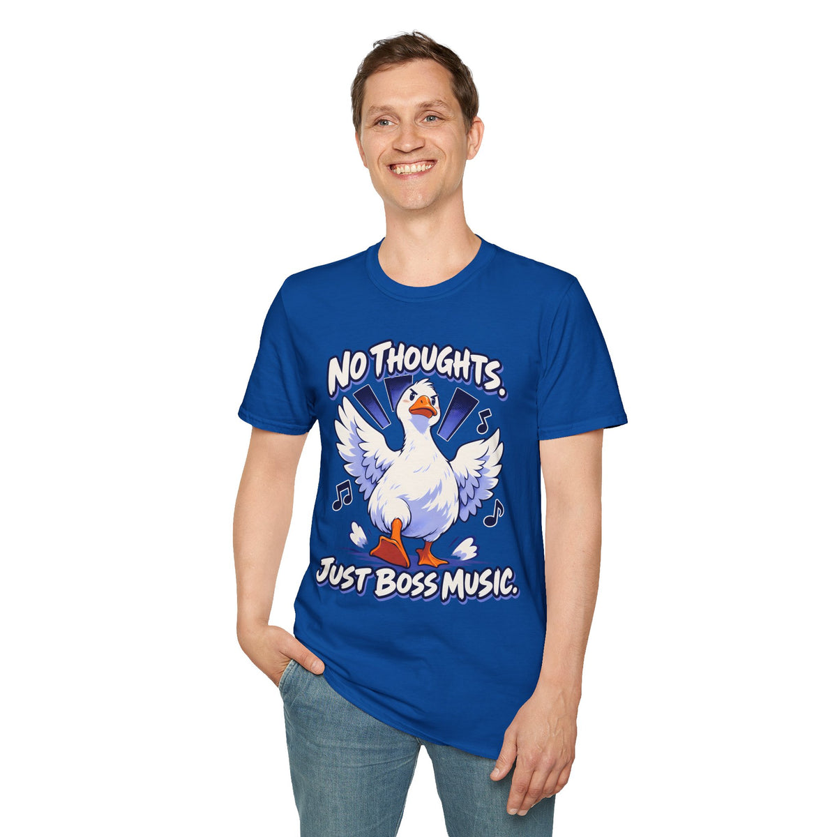 Cute Goose | No Thoughts, Just Boss Music T Shirt