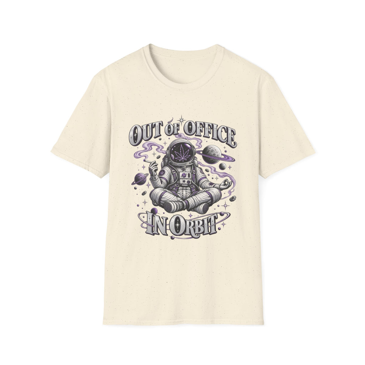 Out of Office In Orbit | Astronaut | Stoner | Space | Tee