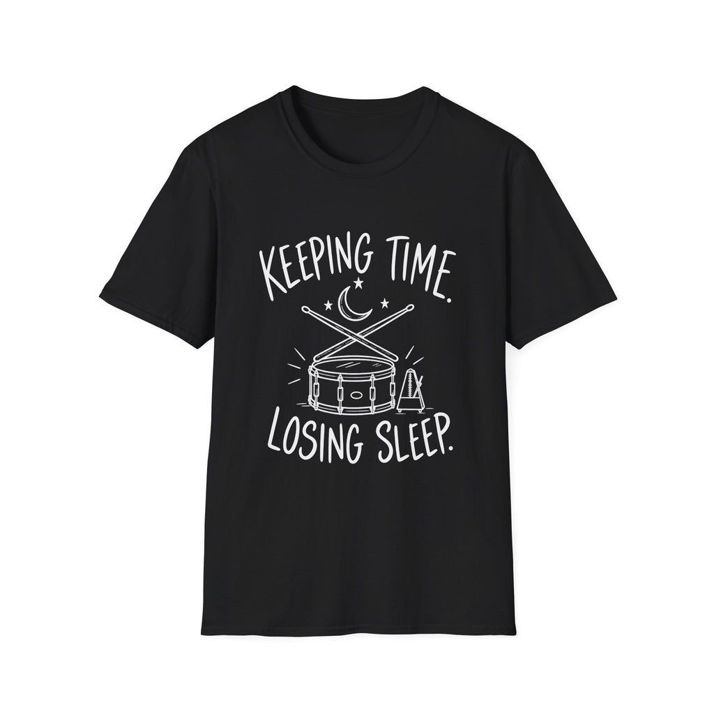 Drummer Gift | Keeping Time Losing Sleep Tee