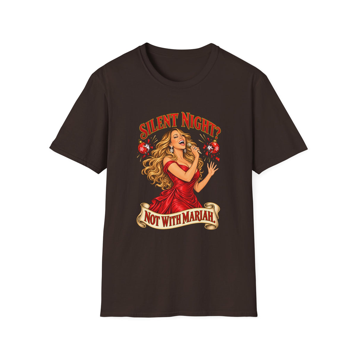 Mariah Carey Christmas T-Shirt | Silent Night? Not With Mariah Retro Holiday Tee