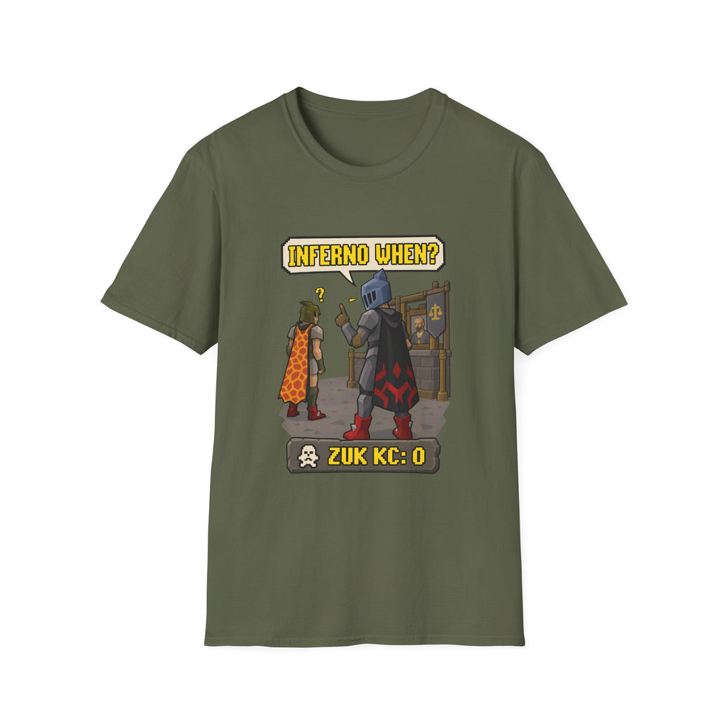 Inferno When? RuneScape Humor T-Shirt - Zuk KC Count Gaming Tee