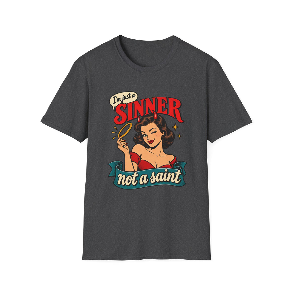 Retro Pinup | I'm Just a Sinner, Not a Saint | Graphic Tee
